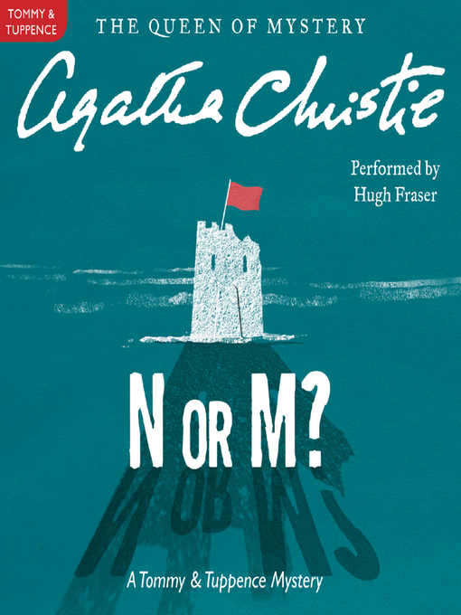 Title details for N or M? by Agatha Christie - Available